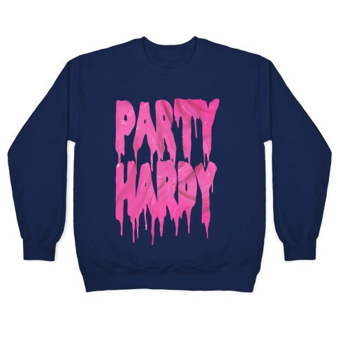Party Hardy (Pink Drip) Crewneck Sweatshirt